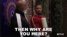 Then Why Are You Here Pops GIF - Then Why Are You Here Pops Brian Dixon GIFs