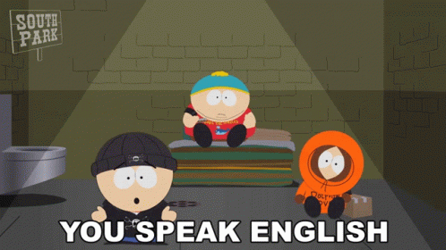 You Speak English Stan Marsh Gif You Speak English Stan Marsh Eric Cartman Discover Share Gifs