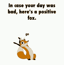 In Case Your Day Was Bad Heres A Positive Fox GIF - In Case Your Day Was Bad Heres A Positive Fox Dancing GIFs