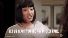 Let Us Teach You The Art Of Self Care Poppy Liu GIF - Let Us Teach You The Art Of Self Care Self Care Art Of Self Care GIFs