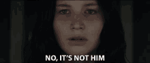 No Its Not Him Jennifer Lawrence GIF - No Its Not Him Jennifer Lawrence Katniss Everdeen GIFs