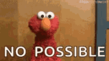 No Possible Not Possible GIF - No Possible Not Possible Sesame Street GIFs