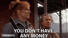 You Dont Have Any Money Christine Lord GIF - You Dont Have Any Money Christine Lord Sara Botsford GIFs