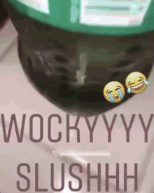 Wocky Slush Wock GIF - Wocky Slush Wock Wocky GIFs