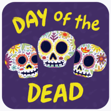 day of the dead d%C3%ADa de los muertos sugar skulls