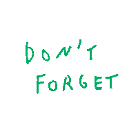 Dont Forget Remember Sticker - Dont Forget Remember Do Not Forget Stickers