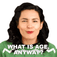 What Is Age Anyway Trina Espinoza Sticker - What Is Age Anyway Trina Espinoza Seeker Stickers