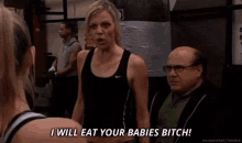 I Will Eat Your Babies - It'S Always Sunny In Philadelphia GIF - Its Always Sunny In Philadelphia Always Sunny Dee GIFs