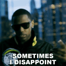 Sometimes I Disappoint Fabolous GIF - Sometimes I Disappoint Fabolous Yall Dont Hear Me Tho Song GIFs