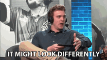 It Might Look Differently Dave Olson GIF - It Might Look Differently Dave Olson It Might Look Different GIFs