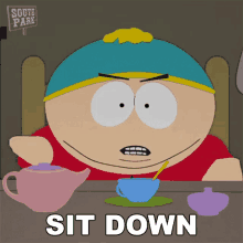Sit Down Eric Cartman GIF - Sit Down Eric Cartman South Park GIFs