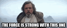 The Force Is Strong This One GIF - The Force Is Strong This One GIFs