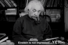 Not Impressed Einstein Is Not Impressed GIF - Not Impressed Einstein Is Not Impressed GIFs