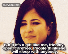 But If It'S A Girl Like Me, Friendly,Open, Carefree. People Think Shewill Sleep With Anybody..Gif GIF - But If It'S A Girl Like Me Friendly Open GIFs