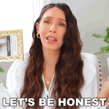 Lets Be Honest Shea Whitney GIF - Lets Be Honest Shea Whitney Lets Face It GIFs