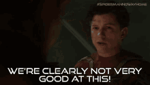 We Are Clearly Not Very Good At This Spider Man GIF - We Are Clearly Not Very Good At This Spider Man Peter Parker GIFs