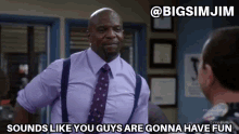 Sounds Like You Guys Are Gonna Have Fun Terry Crews GIF - Sounds Like You Guys Are Gonna Have Fun Terry Crews Brooklyn Nine Nine GIFs