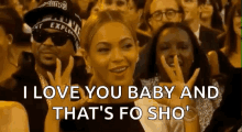 Beyonce I Love You Baby GIF - Beyonce I Love You Baby Thats For Sho GIFs