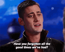 Have You Forgotten All The Good Times Weve Had Together Once Upon A Time GIF - Have You Forgotten All The Good Times Weve Had Together Once Upon A Time Michael Socha GIFs