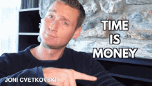 Joni Cvetkovski Time Is Money GIF - Joni Cvetkovski Time Is Money Im Waiting GIFs