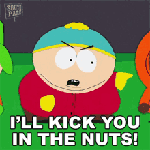 Ill Kick You In The Nuts Eric Cartman GIF - Ill Kick You In The Nuts Eric Cartman South Park GIFs