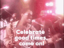 Celebrate Good Times GIF - Celebrate Good Times Come On GIFs