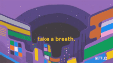 Take A Breathe Headspace Guide To Meditation GIF - Take A Breathe Headspace Guide To Meditation Relax GIFs