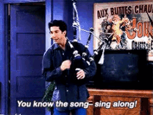 bagpipes sing alone you know the song friends sing bagpipes sing alone you know the song friends sing