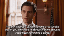 You Dont Believe Beyond A Reasonable Doubt You Only Need To Believe That The Accused Could Have Commited A Crime GIF - You Dont Believe Beyond A Reasonable Doubt You Only Need To Believe That The Accused Could Have Commited A Crime The Good Fight GIFs