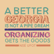 A Better Georgia Is Not A Pipe Dream Georgia Voter GIF - A Better Georgia Is Not A Pipe Dream Georgia Pipe Dream GIFs