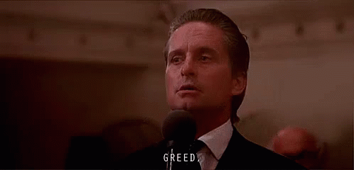 greed-lackofabetterword.gif