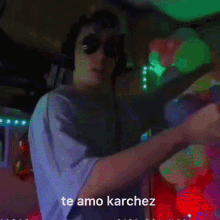 karchez te amo karchez karchez leah