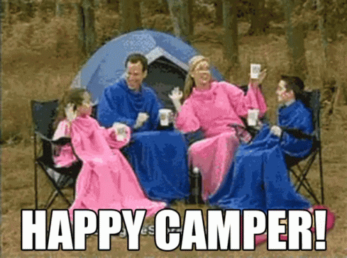[Image: happy-camper.gif]