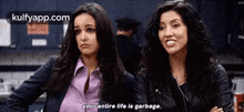 Your Entire Life Is Garbage..Gif GIF - Your Entire Life Is Garbage. B99 She'S Talking-to-me GIFs