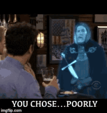 Himym Ted GIF - Himym Ted You Chose Poorly GIFs