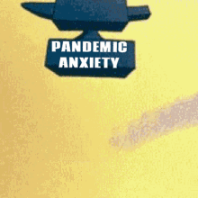 Pandemic Anxiety Anvil GIF - Pandemic Anxiety Anvil GIFs