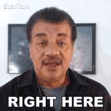 Right Here Neil Degrasse Tyson GIF - Right Here Neil Degrasse Tyson Startalk GIFs