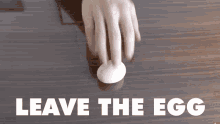 Upisnotjump Egg GIF - Upisnotjump Egg Leave GIFs