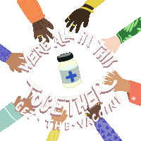 Were All In This Together Get The Vaccine Sticker - Were All In This Together Together Get The Vaccine Stickers