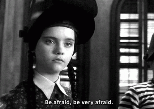Wednesday Addams Be Afraid Be Very Afraid GIF - Wednesday Addams Be Afraid Be Very Afraid Addams Family GIFs