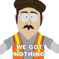 We Got Nothing South Park Sticker - We Got Nothing South Park Empty Handed Stickers