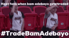 Heat Fans When Bam Adebayo Gets Traded GIF - Heat Fans When Bam Adebayo Gets Traded GIFs