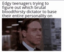 Edgy Teenagers GIF - Edgy Teenagers Dictator GIFs