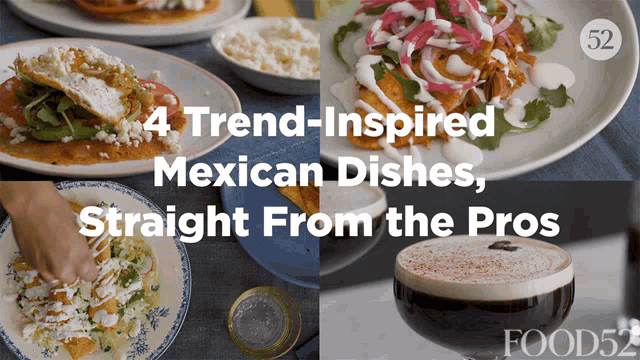 Trend Inspired Mexican Dishes Straight From The Pros GIF - Trend Inspired Mexican Dishes Straight From The Pros Delicious GIFs
