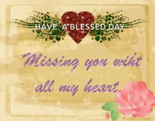 missing you with all my heart have a blessed day heart sparkle