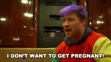 i dont want to get pregnant im not ready to be a dad not ready to be pregnant scotty sire