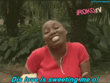 love this love is sweeting me o nollywood sweet