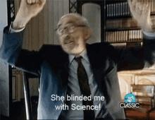 blinded me with science science geek nerd