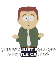 Can We Just Borrow A Little Candy Stephen Stotch Sticker - Can We Just Borrow A Little Candy Stephen Stotch South Park Stickers