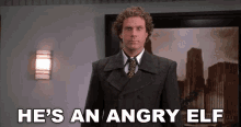 Hes An Angry Elf Buddy GIF - Hes An Angry Elf Buddy Will Ferrell GIFs